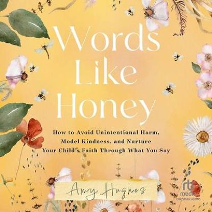 Picture of Words Like Honey