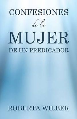 Picture of Confesiones de la Mujer de un Predicador