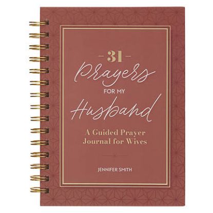 Picture of 31 Prayers for My Husband; A Guided Prayer Journal