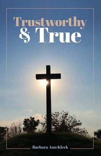 Picture of Trustworthy & True