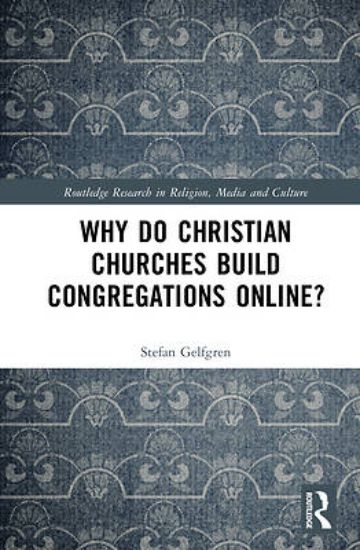 Picture of Why Do Christian Churches Build Congregations Online?