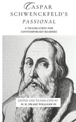 Picture of Caspar Schwenckfeld's Passional