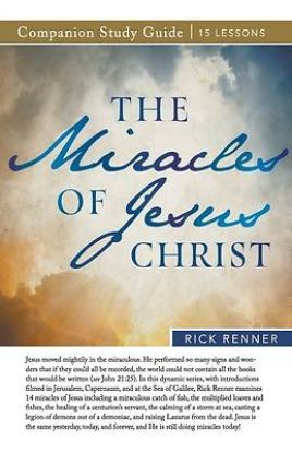 Picture of The Miracles of Jesus Christ Study Guide