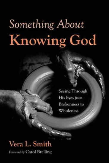 Picture of Something about Knowing God