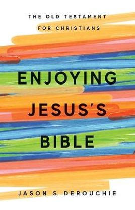 Picture of Enjoying Jesus's Bible