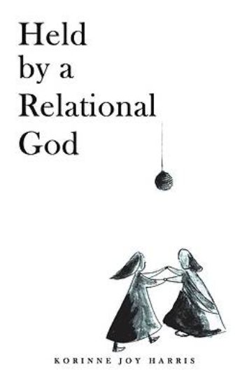 Picture of Held by a Relational God