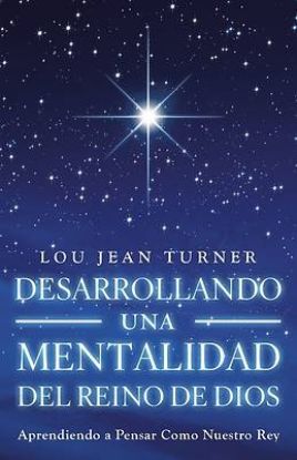 Picture of Desarrollando Una Mentalidad del Reino de Dios