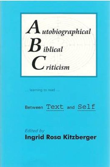 Picture of Autobiographical Biblical Criticism