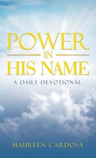 Picture of Power in His Name