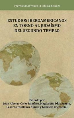 Picture of Estudios Iberoamericanos en torno al Judaísmo del Segundo Templo