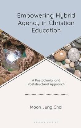 Picture of Empowering Hybrid Agency in Christian Education
