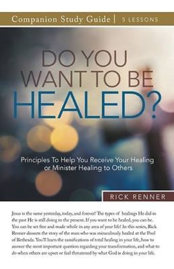 Picture of Do You Want To Be Healed? Study Guide