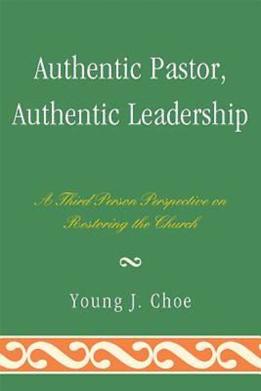 Picture of Authentic Pastor, Authentic Leadership