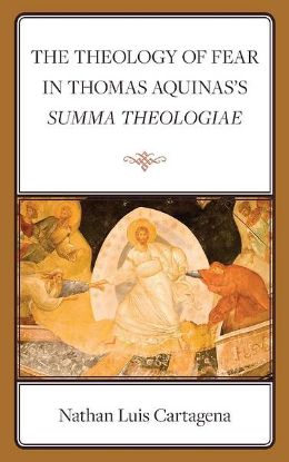 Picture of The Theology of Fear in Thomas Aquinas's Summa Theologiae