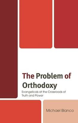 Picture of The Problem of Orthodoxy