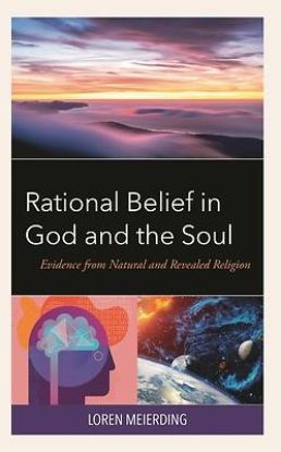Picture of Rational Belief in God and the Soul