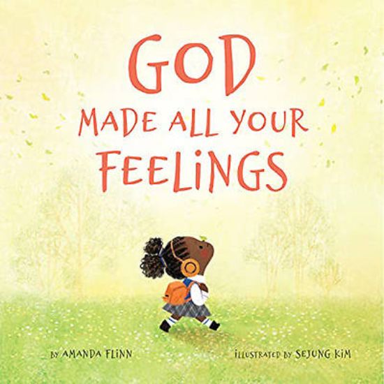 Picture of God Made All Your Feelings