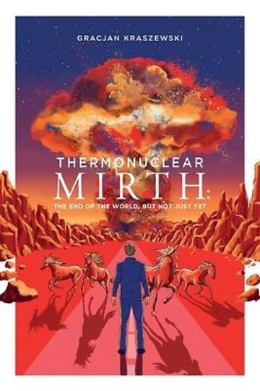 Picture of Thermonuclear Mirth