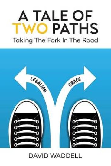 Picture of A Tale of Two Paths