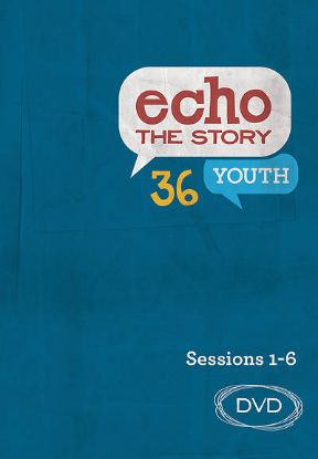 Picture of Echo 36 The Story Sessions 1-6 Youth DVD
