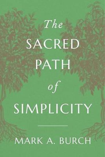 Picture of The Sacred Path of Simplicity