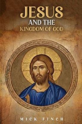 Picture of Jesus and the Kingdom of God