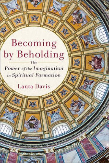 Picture of Becoming by Beholding