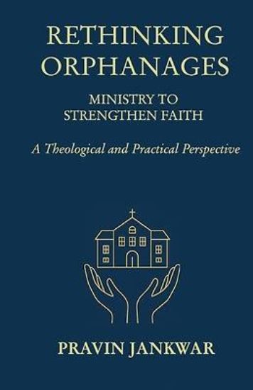 Picture of Rethinking Orphanages