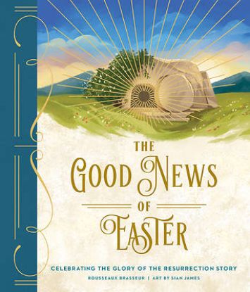 Picture of The Good News of Easter