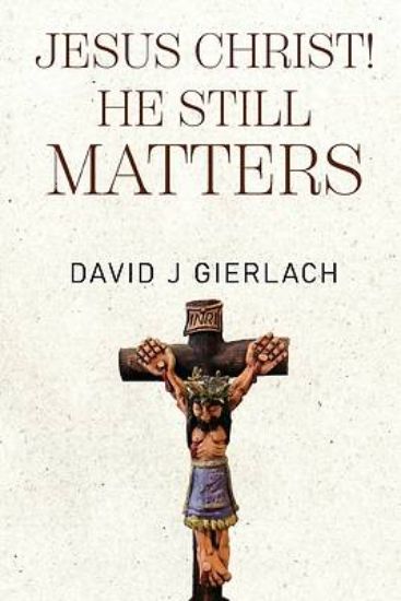 Picture of Jesus Christ! He Still Matters