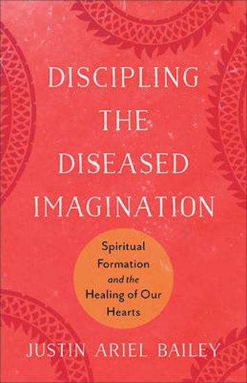Picture of Discipling the Diseased Imagination