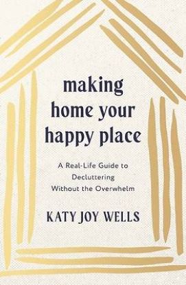 Picture of Making Home Your Happy Place