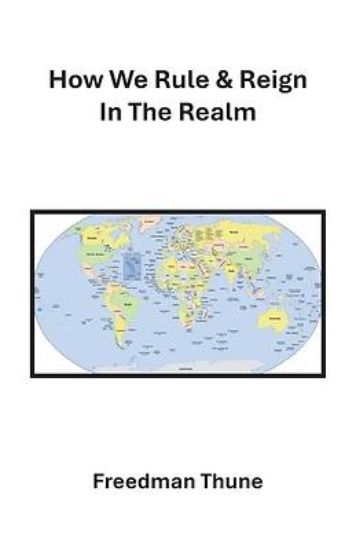 Picture of How We Rule & Reign In The Realm