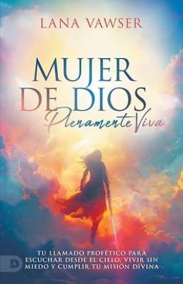 Picture of Mujer De Dios Plenamente Viva