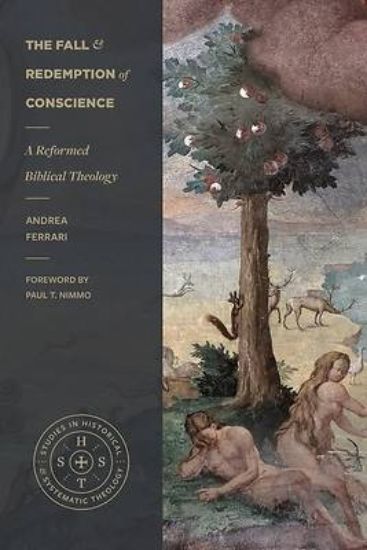 Picture of The Fall and Redemption of Conscience