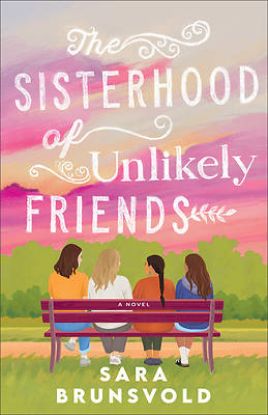 Picture of The Sisterhood of Unlikely Friends