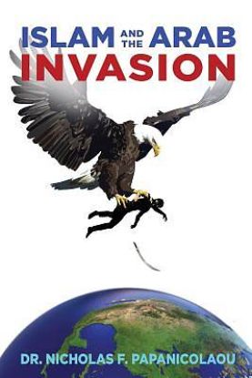 Picture of Islam and the Arab Invasion