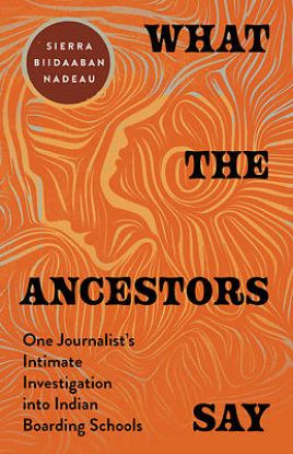 Picture of What the Ancestors Say