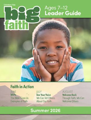 Picture of Cokesbury Kids Big Faith Summer 2026 Leader Guide Ages 7-12