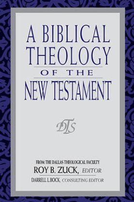 Picture of A Biblical Theology of the New Testament