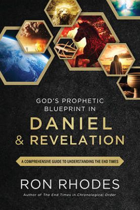 Picture of God's Prophetic Blueprint in Daniel and Revelation