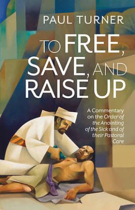Picture of To Free, Save, and Raise Up