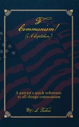 Picture of F Communism! (A Capitalism)