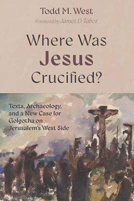 Picture of Where Was Jesus Crucified?