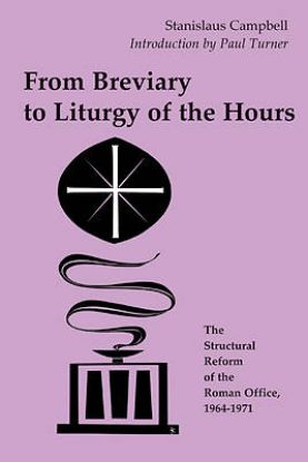Picture of From Breviary to Liturgy of the Hours