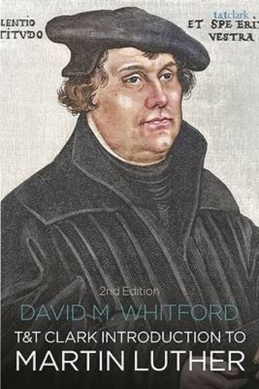 Picture of T&t Clark Introduction to Martin Luther