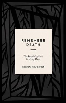 Picture of Remember Death