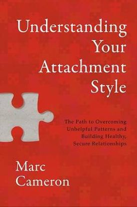 Picture of Understanding Your Attachment Style