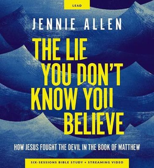 Picture of The Lie You Don't Know You Believe Curriculum Kit