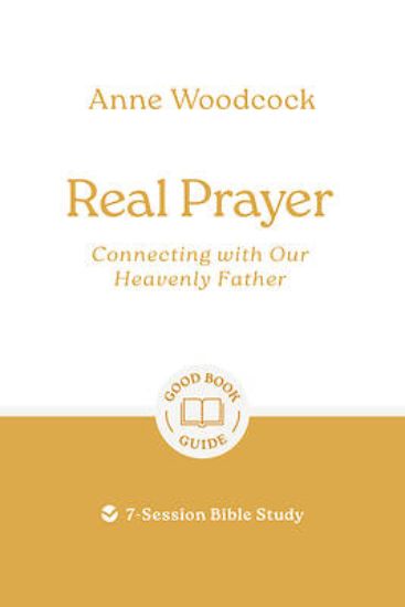 Picture of Real Prayer